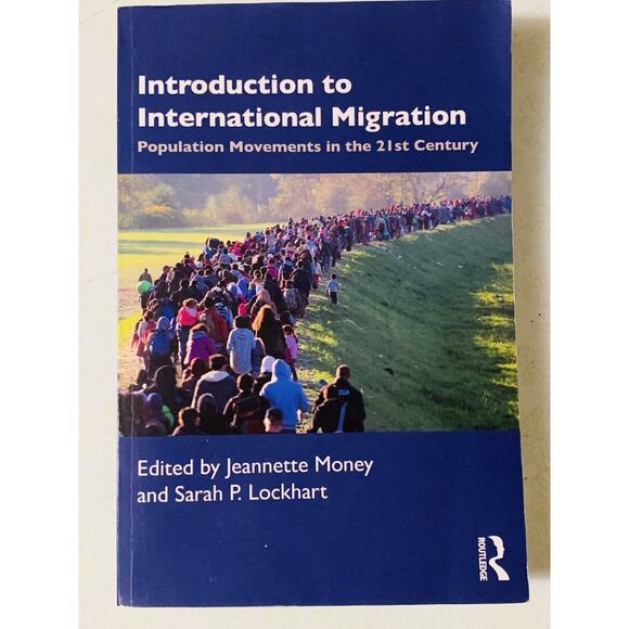 Introduction to International Migration Sarah P., Money, Jeannette 2021 - Picture 1 of 4